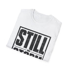 Still In The Storm T-Shirt