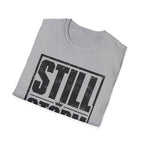 Still In The Storm T-Shirt