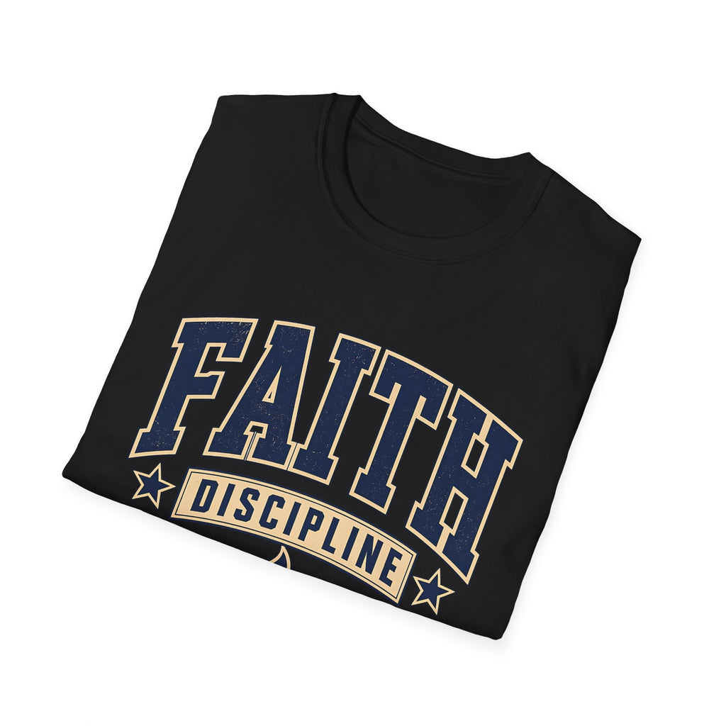 Faith and Discipline T-Shirt