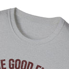 The Good Fight Training Ground T-Shirt