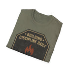 Building Discipline Daily  T-Shirt