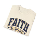 Faith and Discipline T-Shirt