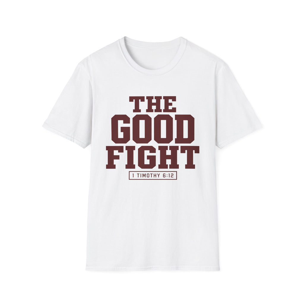 The Good Fight Text T-Shirt