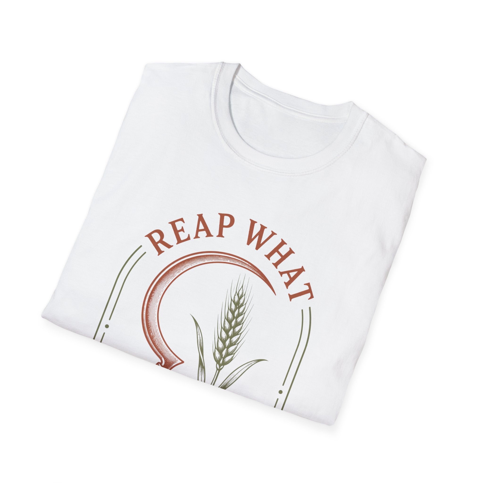 Reap What You Steward  T-Shirt