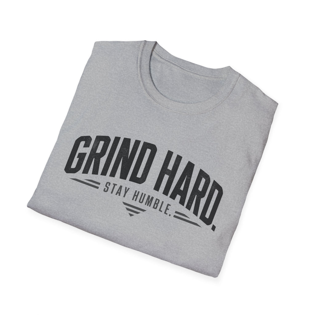 Grind Hard Stay Humble T-Shirt