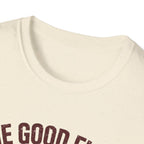 The Good Fight Training Ground T-Shirt
