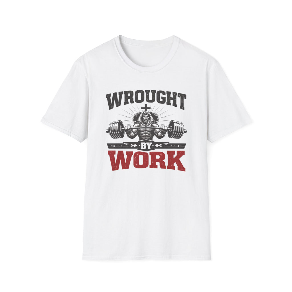 Wrought By Work T-Shirt