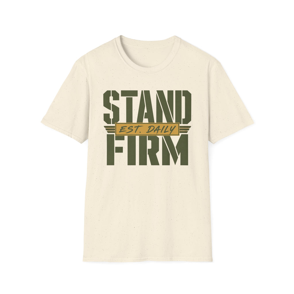 Stand Firm T-Shirt