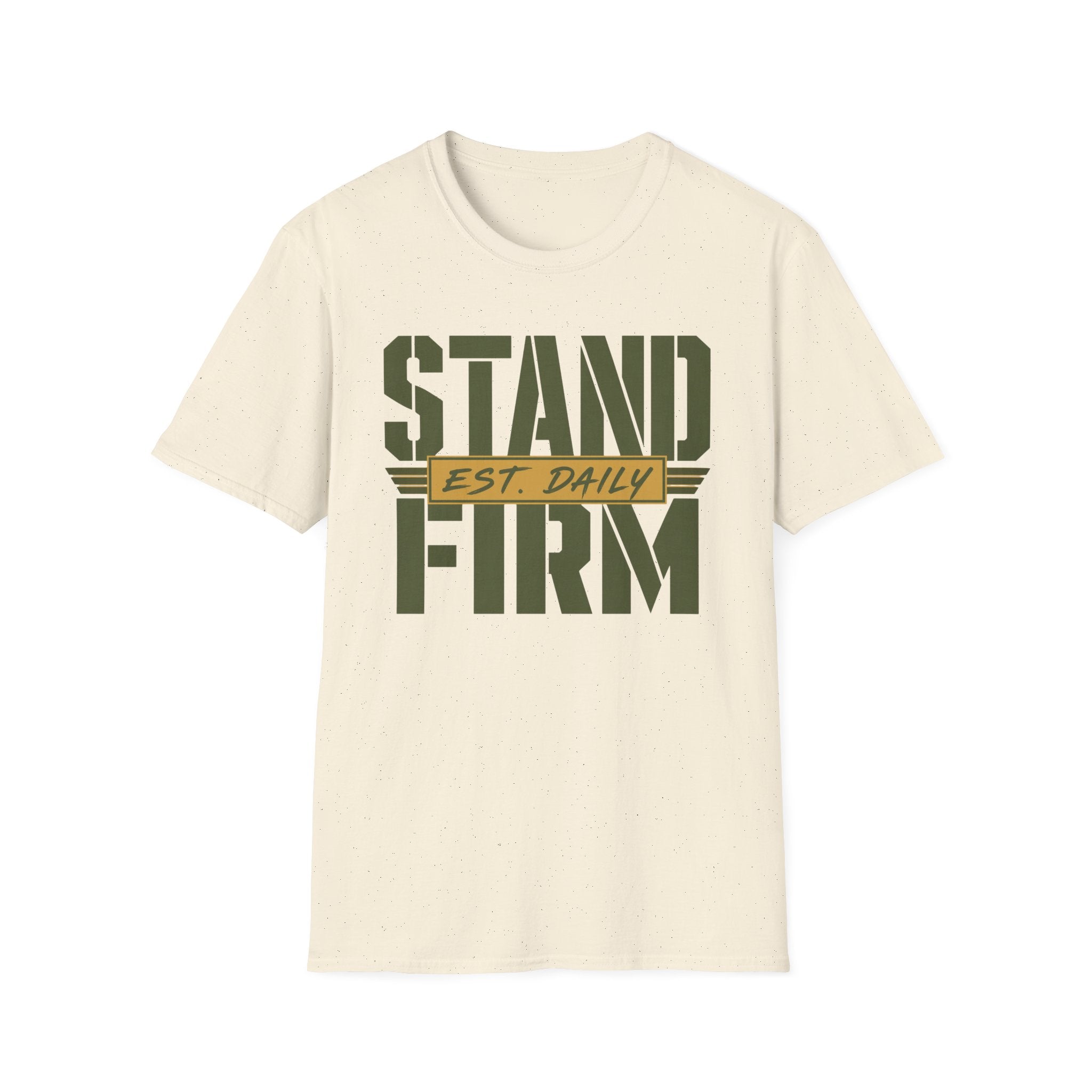Stand Firm T-Shirt