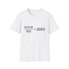Discipline Growth and Grace  T-Shirt