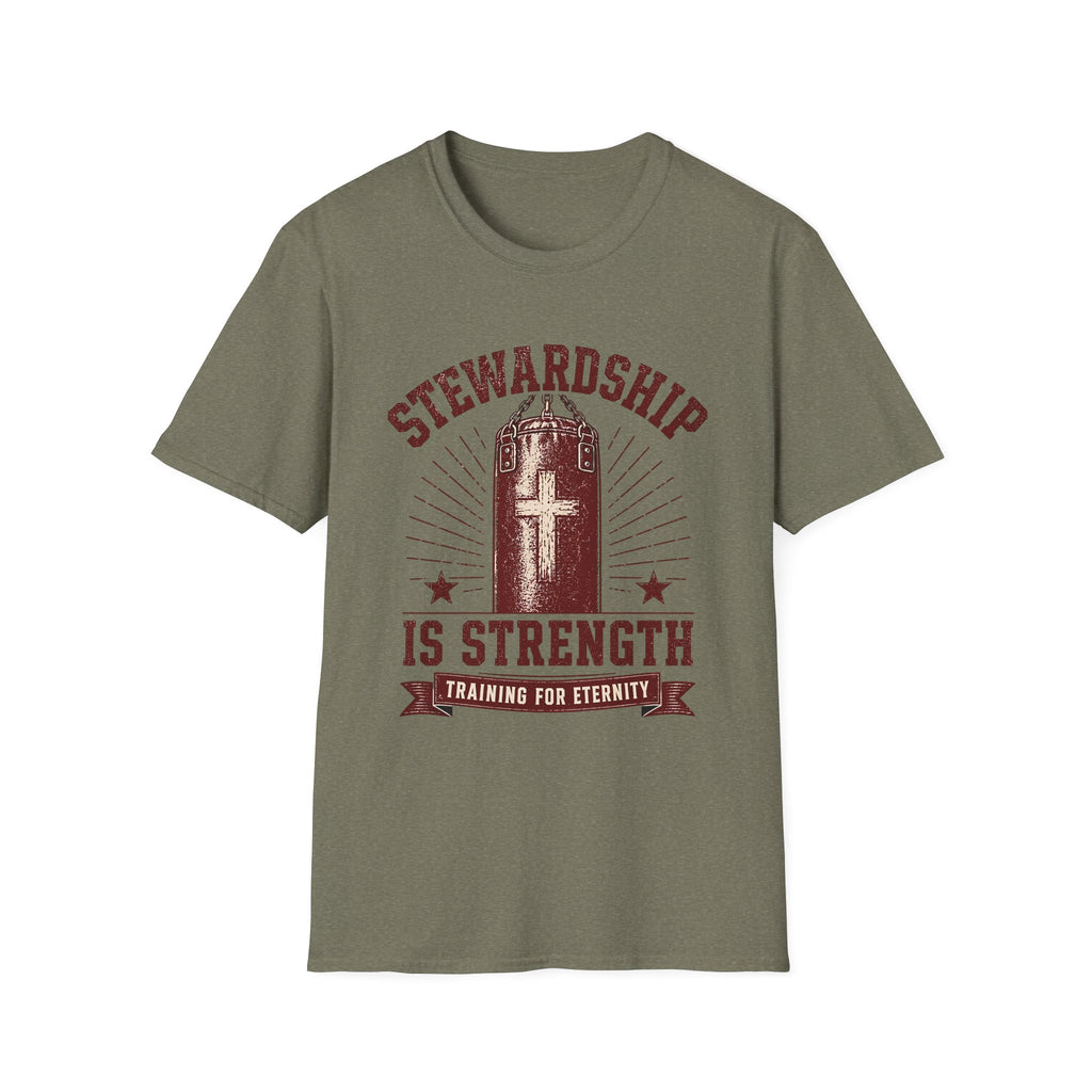 Stewardship Is Strength T-Shirt