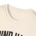 Grind Hard Stay Humble T-Shirt