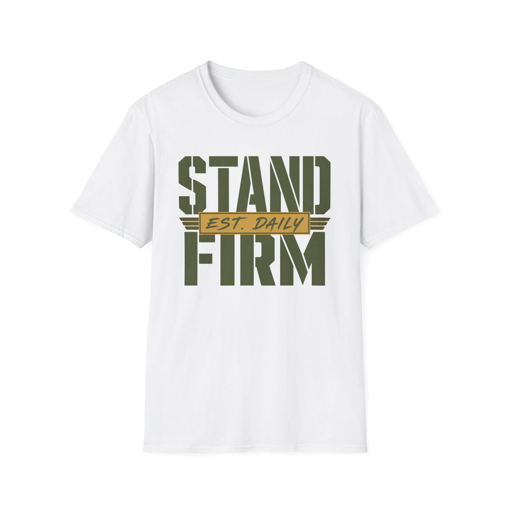 Stand Firm T-Shirt