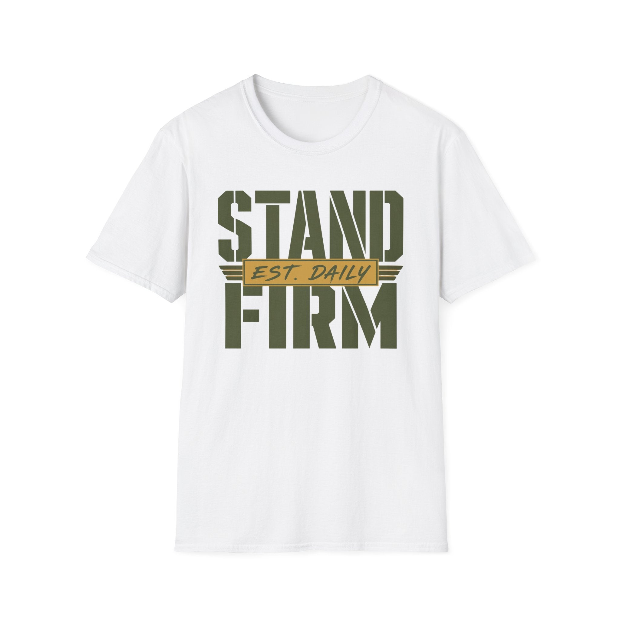 Stand Firm T-Shirt