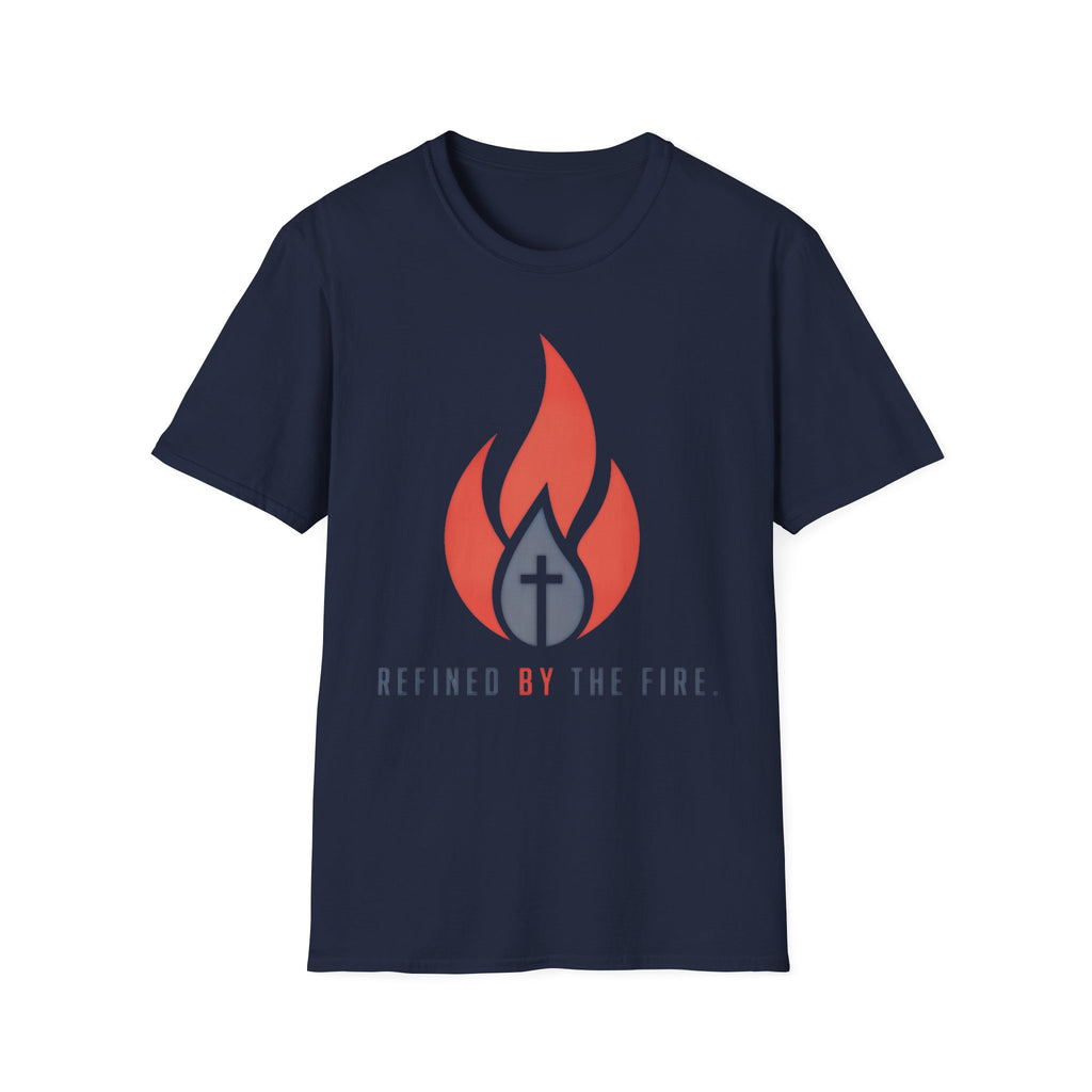 Refined By The Fire T-Shirt