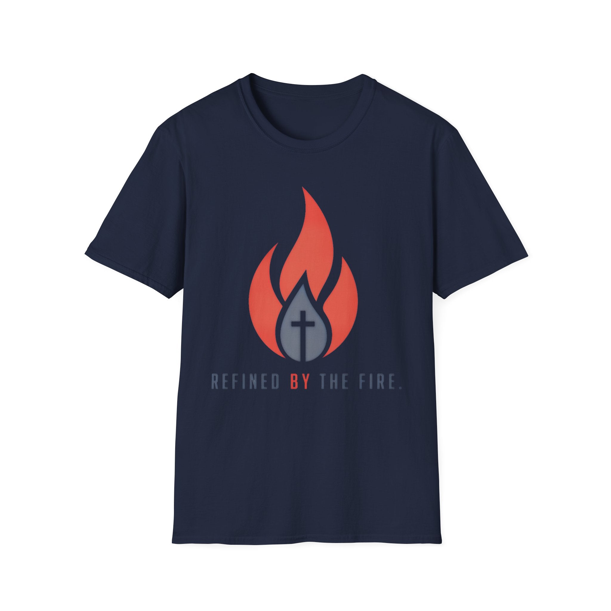 Refined By The Fire T-Shirt