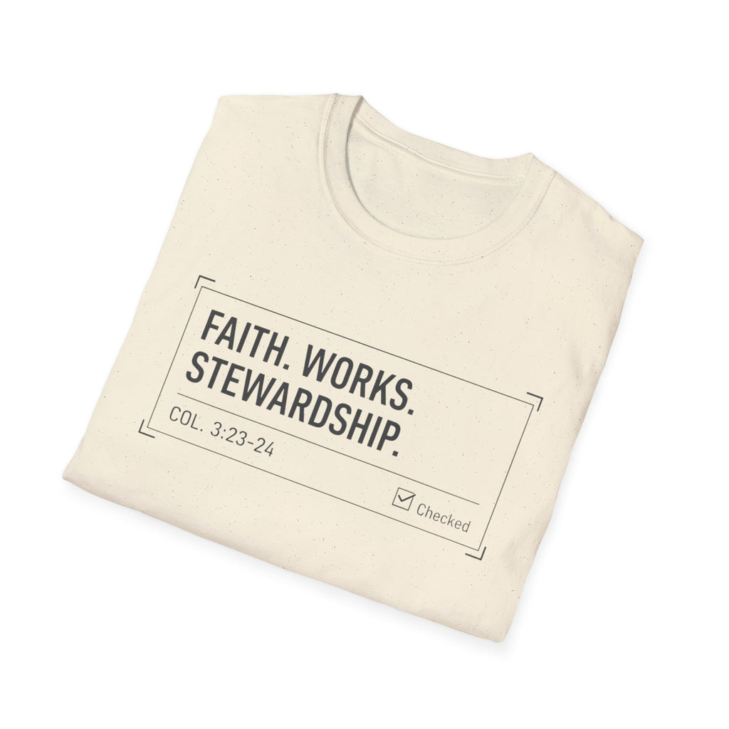 Faith Works Stewardship T-Shirt