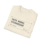 Faith Works Stewardship T-Shirt