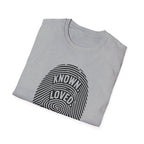 Known Loved Chosen T-Shirt