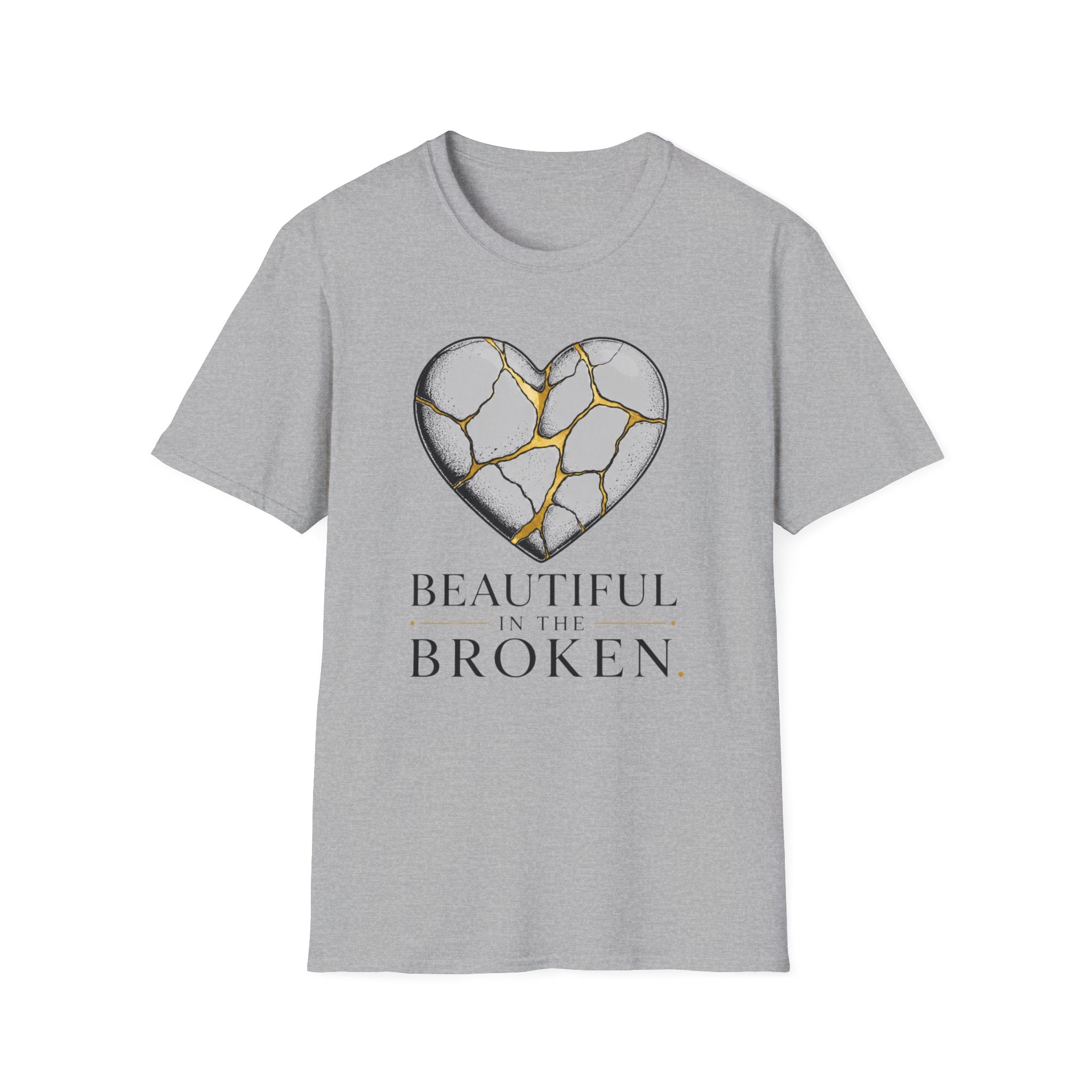 Beautiful In The Broken T-Shirt