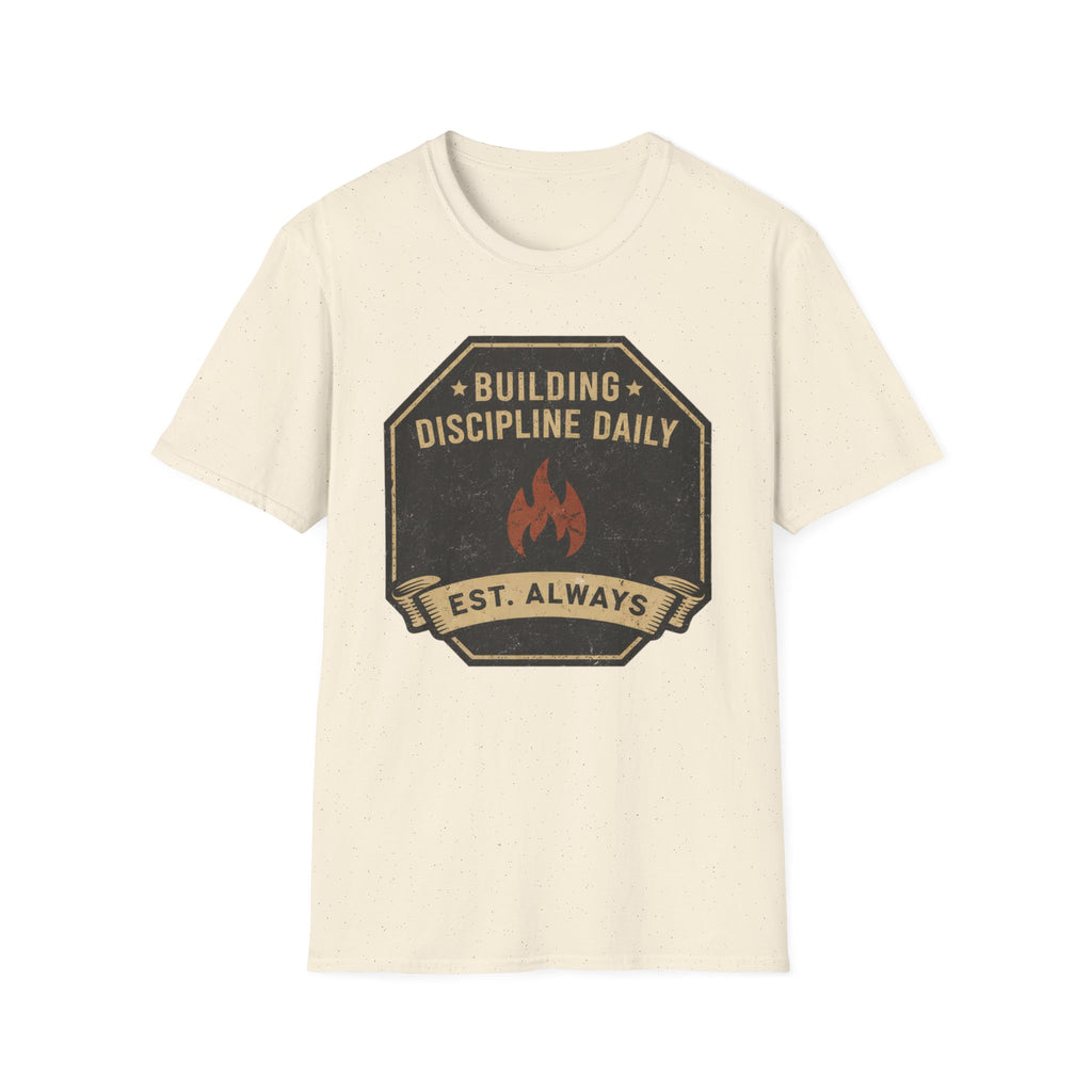 Building Discipline Daily  T-Shirt