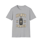 Heavy On The Prayer T-Shirt