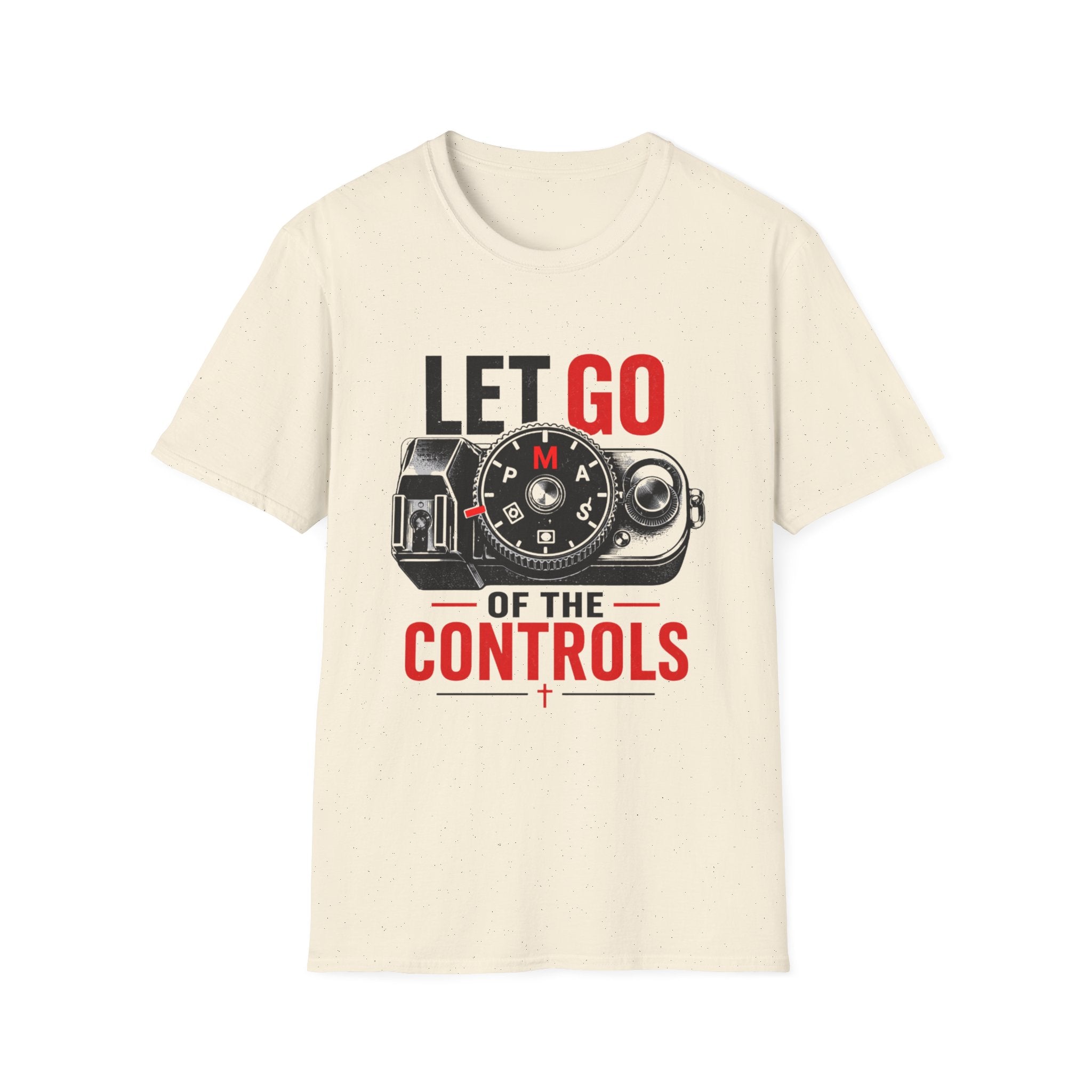 Let Go Of The Controls  T-Shirt