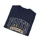 Faith and Discipline T-Shirt