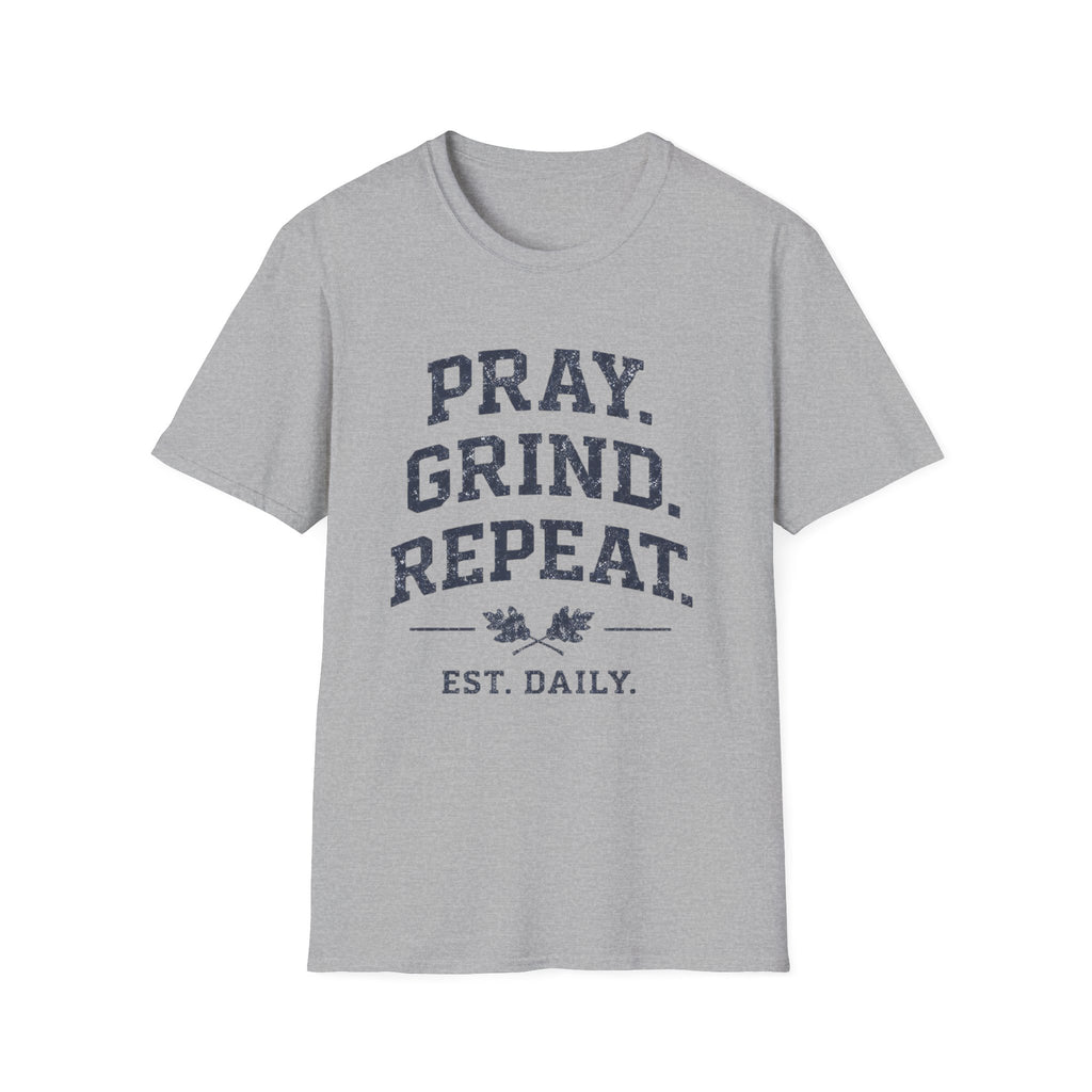 Pray Grind Repeat  T-Shirt