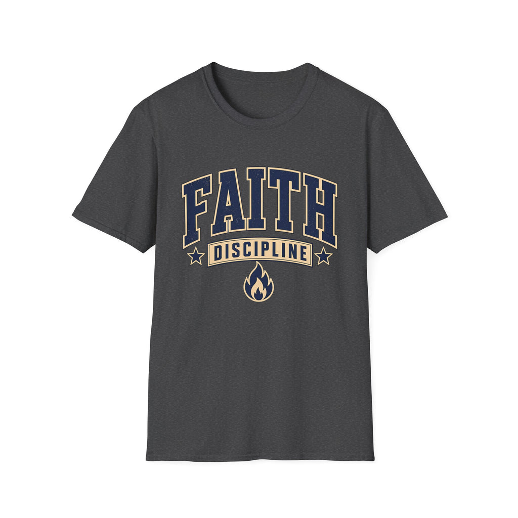 Faith and Discipline T-Shirt