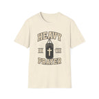 Heavy On The Prayer T-Shirt