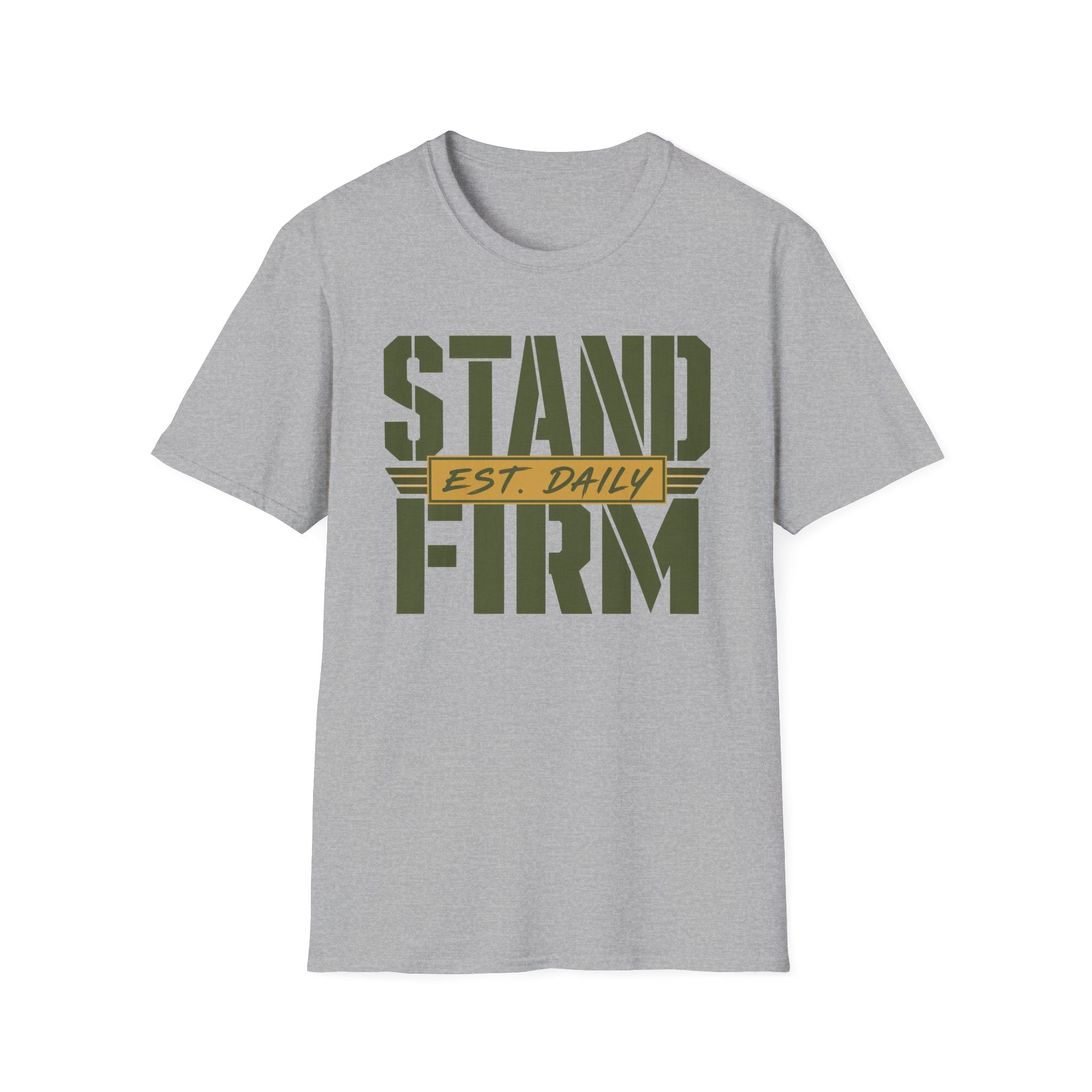 Stand Firm T-Shirt