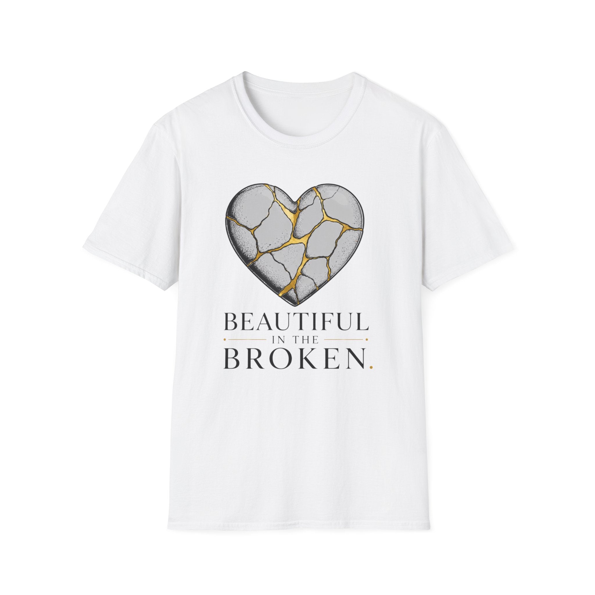 Beautiful In The Broken T-Shirt