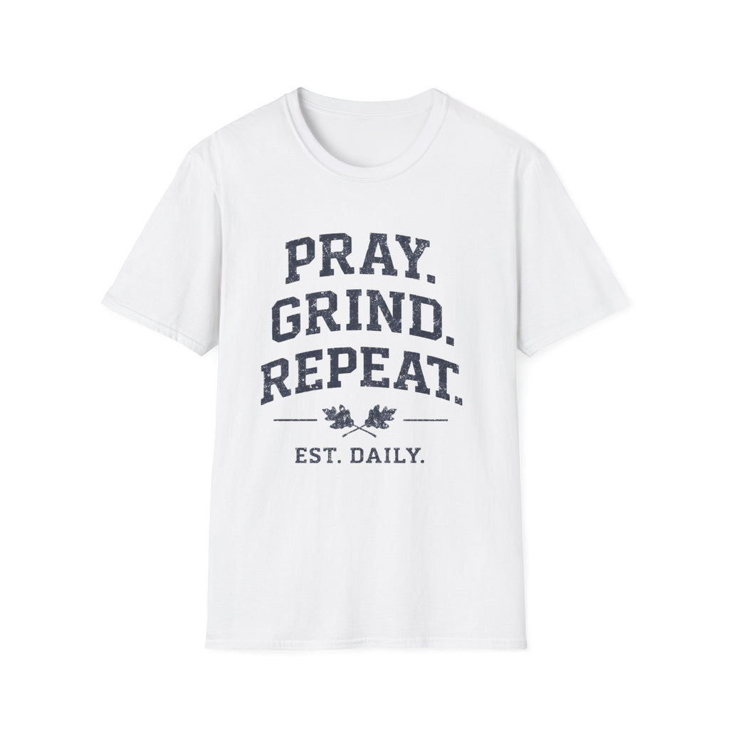 Pray Grind Repeat  T-Shirt