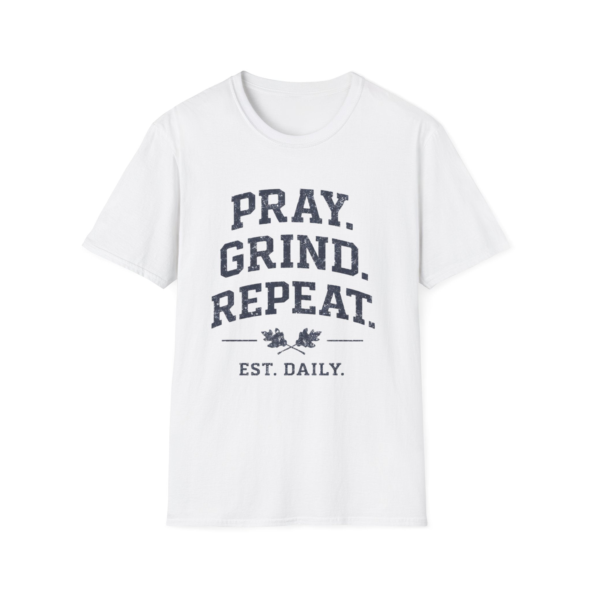 Pray Grind Repeat  T-Shirt