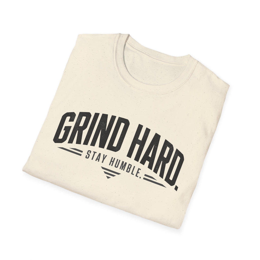 Grind Hard Stay Humble T-Shirt