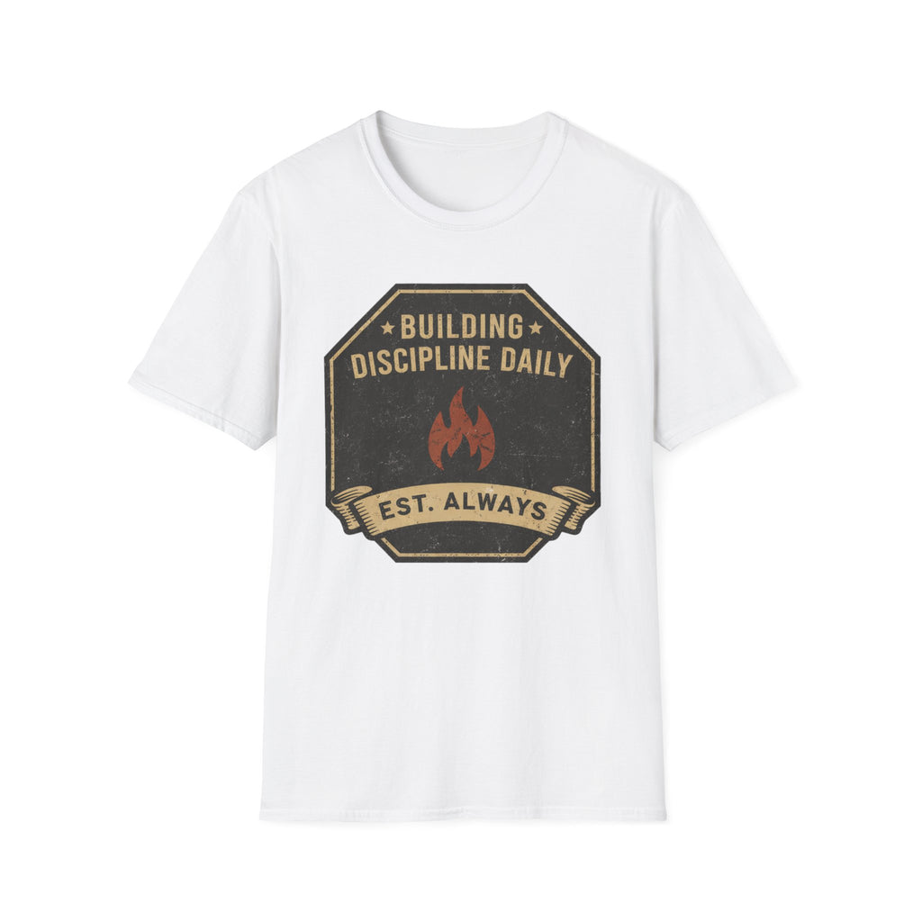 Building Discipline Daily  T-Shirt