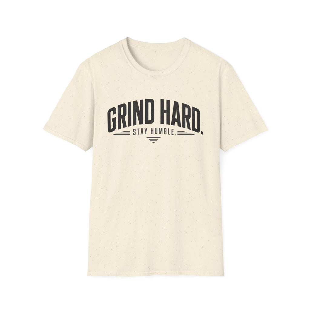 Grind Hard Stay Humble T-Shirt