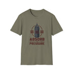 Absorb The Pressure T-Shirt