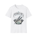 Purge Me T-Shirt