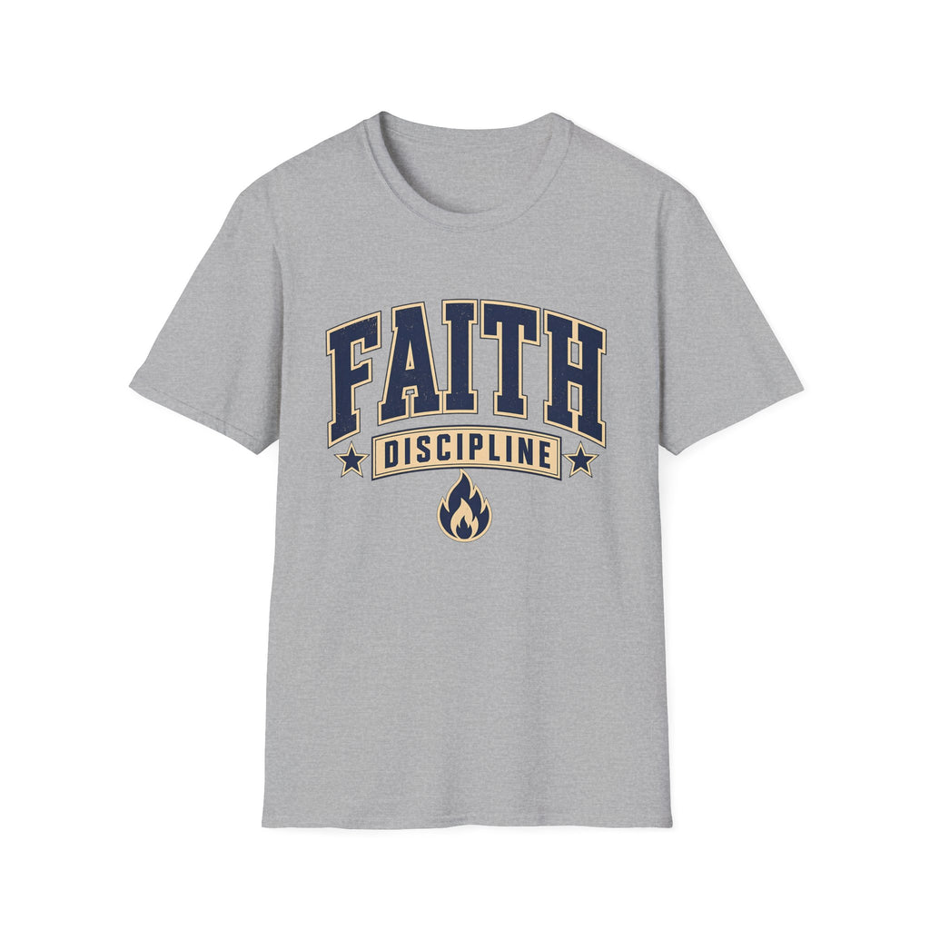 Faith and Discipline T-Shirt