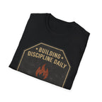 Building Discipline Daily  T-Shirt