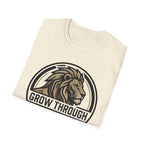 Grow Through What God Gave You T-Shirt