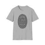 Known Loved Chosen T-Shirt