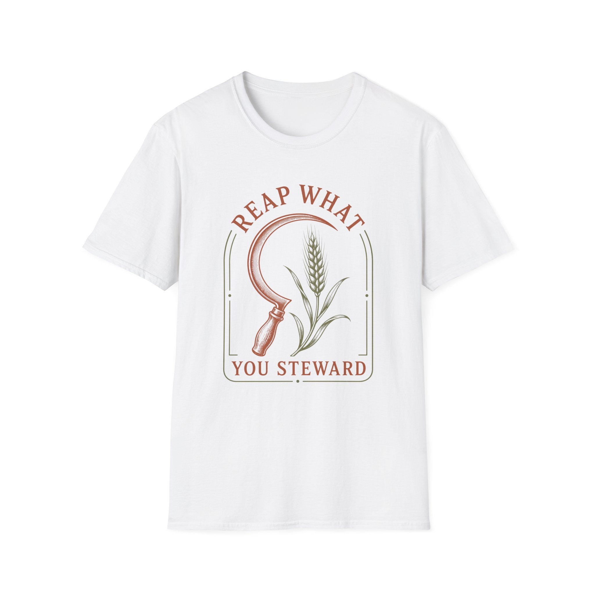 Reap What You Steward  T-Shirt
