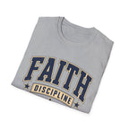 Faith and Discipline T-Shirt