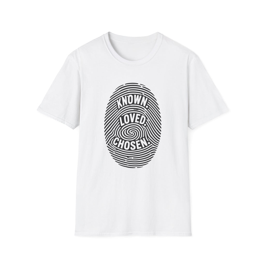 Known Loved Chosen T-Shirt