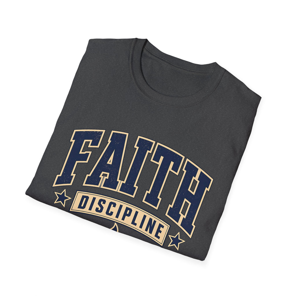 Faith and Discipline T-Shirt