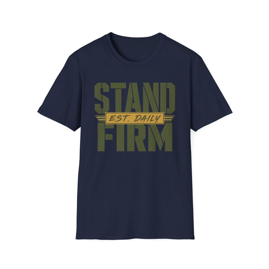 Stand Firm T-Shirt