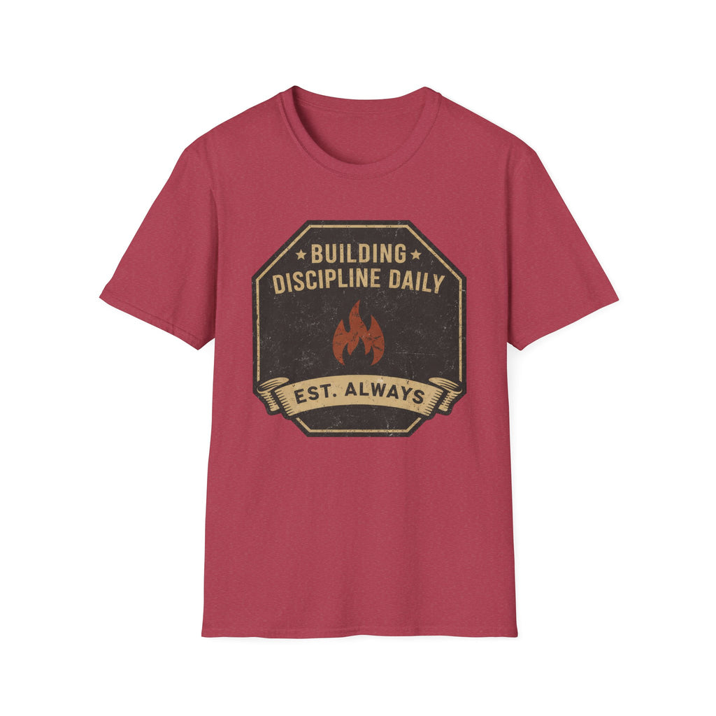 Building Discipline Daily  T-Shirt